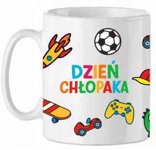 Kubek "Dzień Chłopaka" Prezent na Dzień Chłopaka, dla Chłopca, kolegi